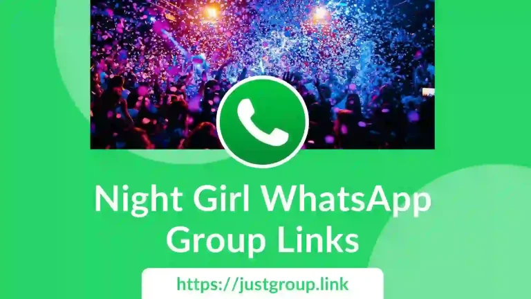 Night Girl WhatsApp Group Links